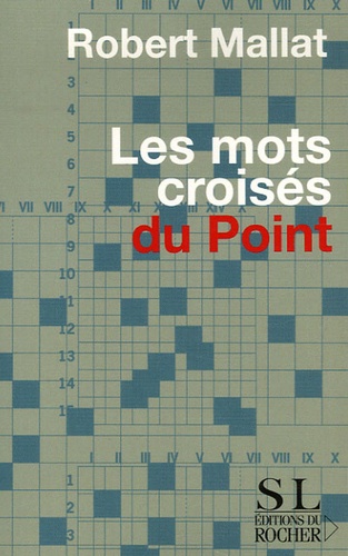 Robert Mallat - Les Mots croisés du Point.