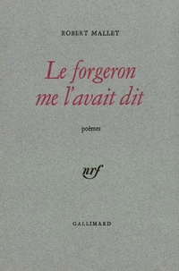 Le forgeron me l'avait dit