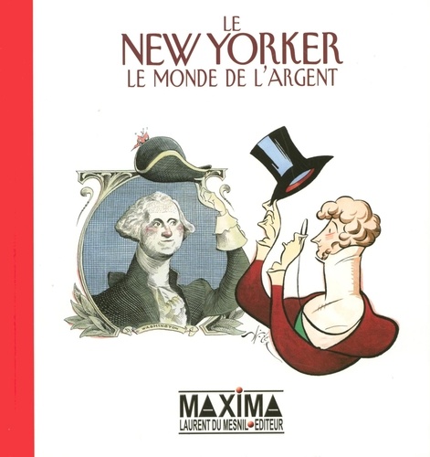 Robert Mankoff - Le New Yorker - Le monde de l'argent.