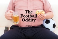  Robert Manley Ward et  David Trow - The Football Oddity.
