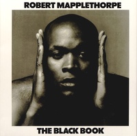 Robert Mapplethorpe - The Black Book.