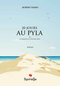 20 jours au Pyla