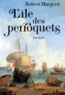 Robert Margerit - L'Île des Perroquets.
