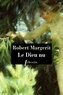 Robert Margerit - Le Dieu nu.