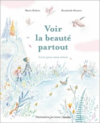 Voir la beauté partout