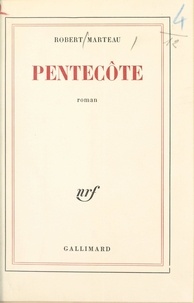 Robert Marteau - Pentecôte.