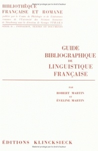 Robert Martin - Guide bibliographique de linguistique française.