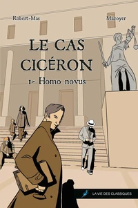Le cas Cicéron