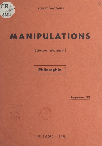 Manipulations (sciences physiques). Philosophie. Programmes 1957