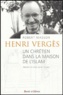 Robert Masson - Henri Vergès - Un chrétien dans la maison de l'Islam.