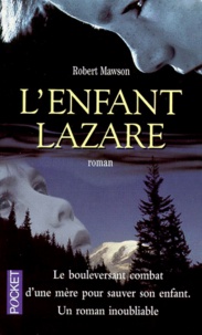 Robert Mawson - L'Enfant Lazare.