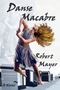  Robert Mayer - Danse Macabre.