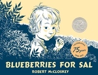 Robert McCloskey - Blueberries for Sal.