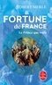 Robert Merle - Fortune de France Tome 4 : Le Prince que voilà.