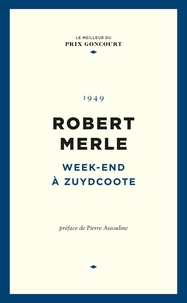 Robert Merle - Week-end à Zuydcoote.