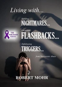 Living with Nightmares, Flashbacks, and Triggers