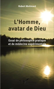 L'homme, avatar de dieu