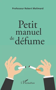 Petit manuel de défume