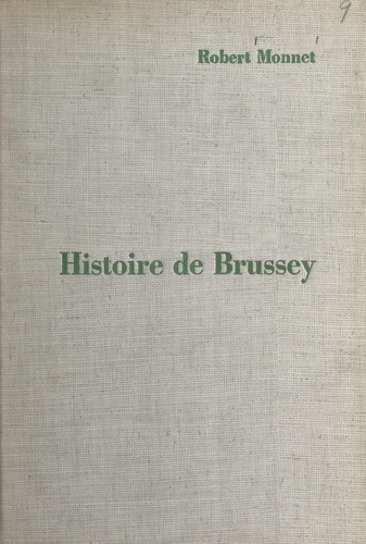 Histoire de Brussey, village comtois de la vallée de l'Ognon