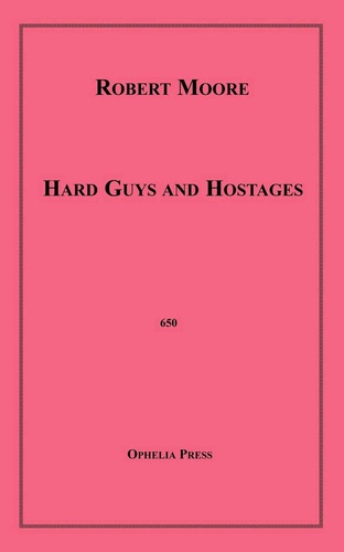 Hard Guys and Hostages