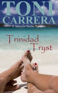  Robert Morrow et  Toni Carrera - Trinidad Tryst - Menu of Passion, #2.