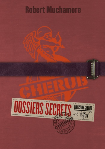 Cherub  Dossiers secrets