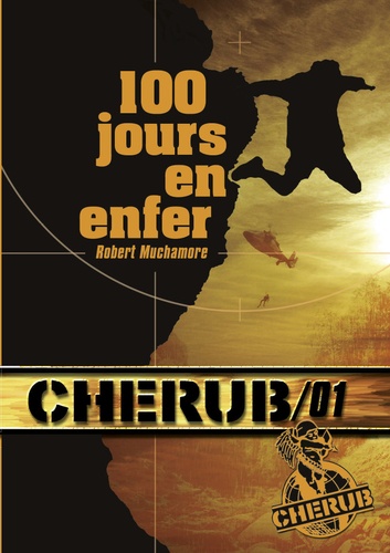 Cherub Tome 1 100 jours en enfer