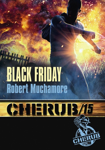 Cherub Tome 15 Black Friday