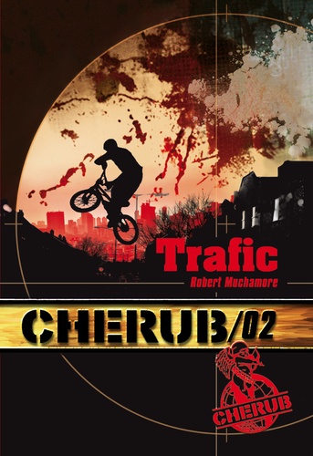 Cherub Tome 2 Trafic