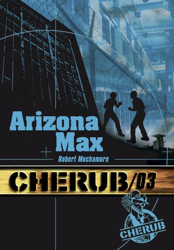 Cherub Tome 3 Arizona Max - Occasion