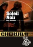 Robert Muchamore - Cherub Tome 8 1/2 : Soleil noir.