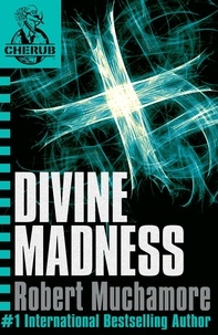 Robert Muchamore - Divine Madness.