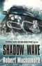 Robert Muchamore - Shadow Wave.