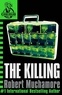 Robert Muchamore - The Killing.