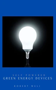 Self Powered Green Energy Devices