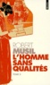 Robert Musil - L'homme sans qualités Tome 2 : .