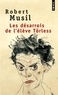 Robert Musil - Les désarrois de l'élève Törless.