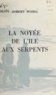 Robert Mydda - La noyée de l'île aux serpents.