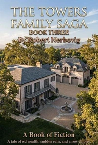 The Towers Family Saga Book 3