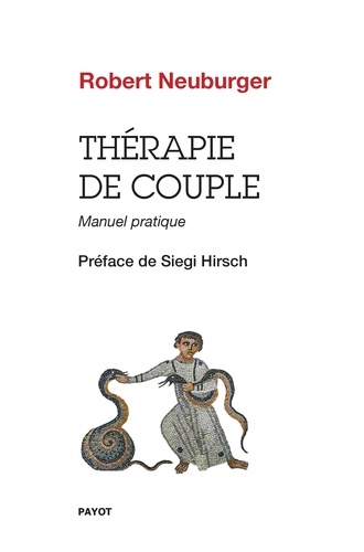 Thérapie de couple. Manuel pratique