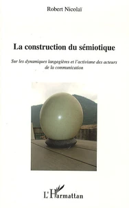 La construction du sémiotique