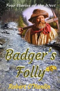 Badger's Folly