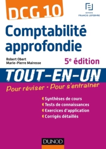 Robert Obert et Marie-Pierre Mairesse - Comptabilité approfondie DCG 10 - Tout-en-un.