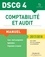 Comptabilité et audit DSCG 4. Manuel  Edition 2017-2018