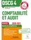 Comptabilité et audit DSCG 4. Manuel  Edition 2020-2021