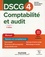 Comptabilité et audit DSCG 4. Manuel  Edition 2022-2023