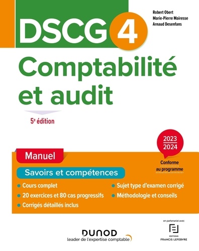 Comptabilité et audit DSCG 4. Manuel  Edition 2023-2024