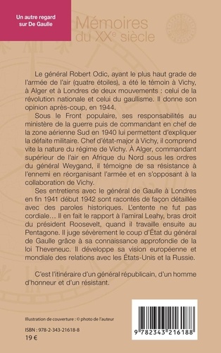 Un autre regard sur de Gaulle. Front populaire, Vichy, Alger, Londres, Pentagone (1936-1944)