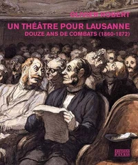 Un théâtre pour Lausanne