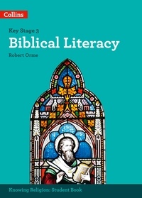 Robert Orme - Biblical Literacy.